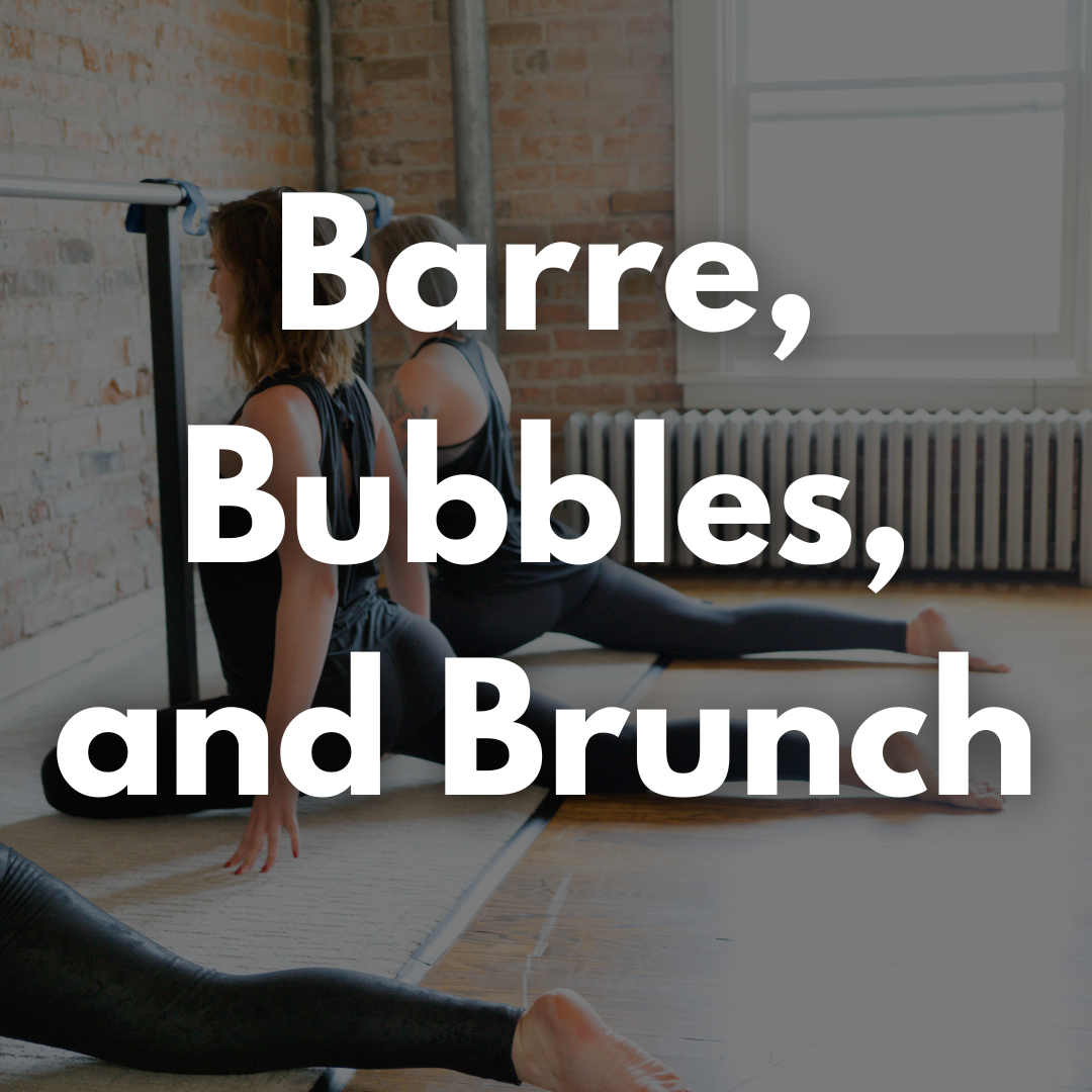 Photo of 3 women in black yoga clothing doing barre stretches with the text "Barree, Bubbles, and Brunch" over the photo to promote a local event in Tri-Cities, Washington