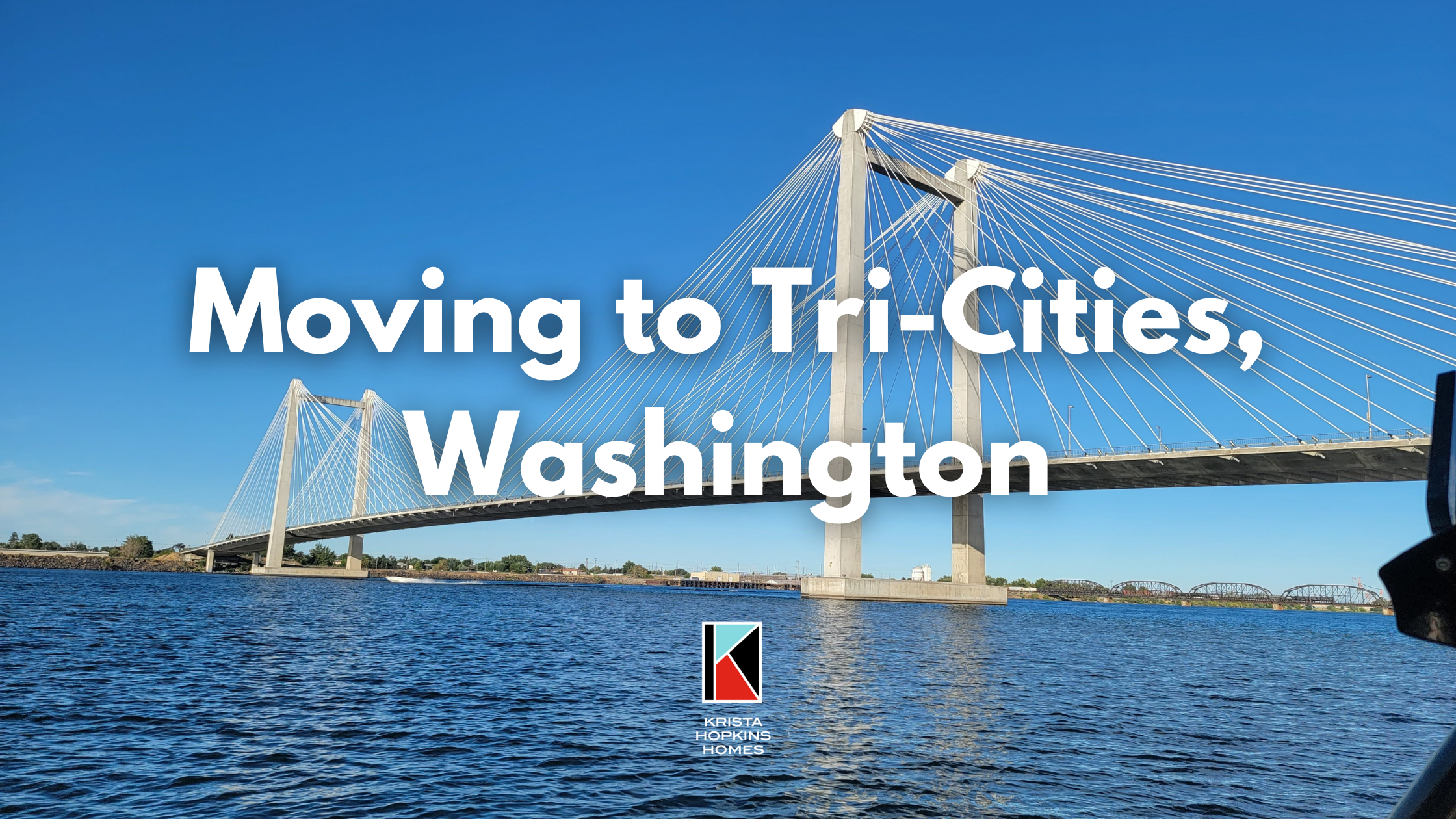 Moving to Tri-Cities, Washington