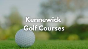 Kennewick Golf Courses | Krista Hopkins Homes, Tri-cities Realtors® Kennewick Golf Courses