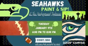 Seahawks Paint N Sip at the Underground Taphouse