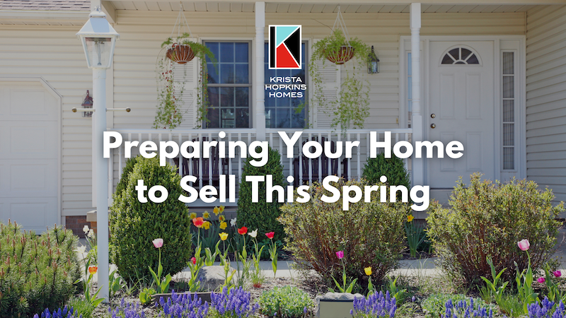Preparing Your Home to Sell This Spring