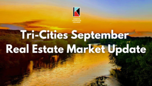 Tri-cities September Real Estate Market Update