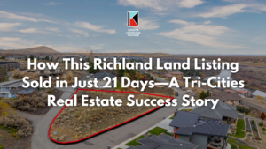 How This Richland Land Listing Sold in Just 21 Daysa Tri-cities Real Estate Success Story