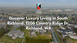 Discover Luxury Living in South Richland_ 1206 Country Ridge Dr Richland Wa 2