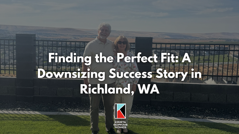 Finding the Perfect Fit a Downsizing Success Story in Richland Wa
