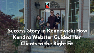 Success Story in Kennewick: How Kendra Webster Guided Her Clients to the Right Fit